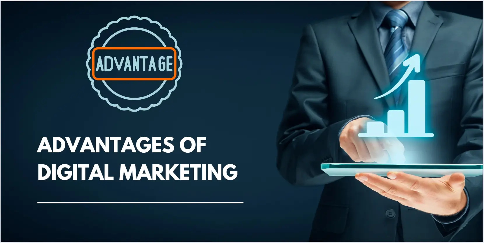 advantages of digital marketing