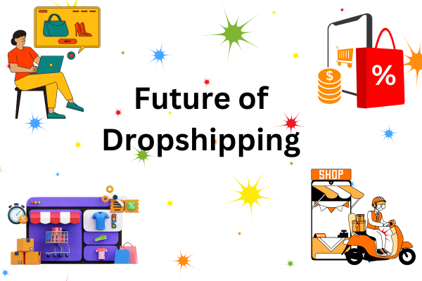 Future of dropshipping