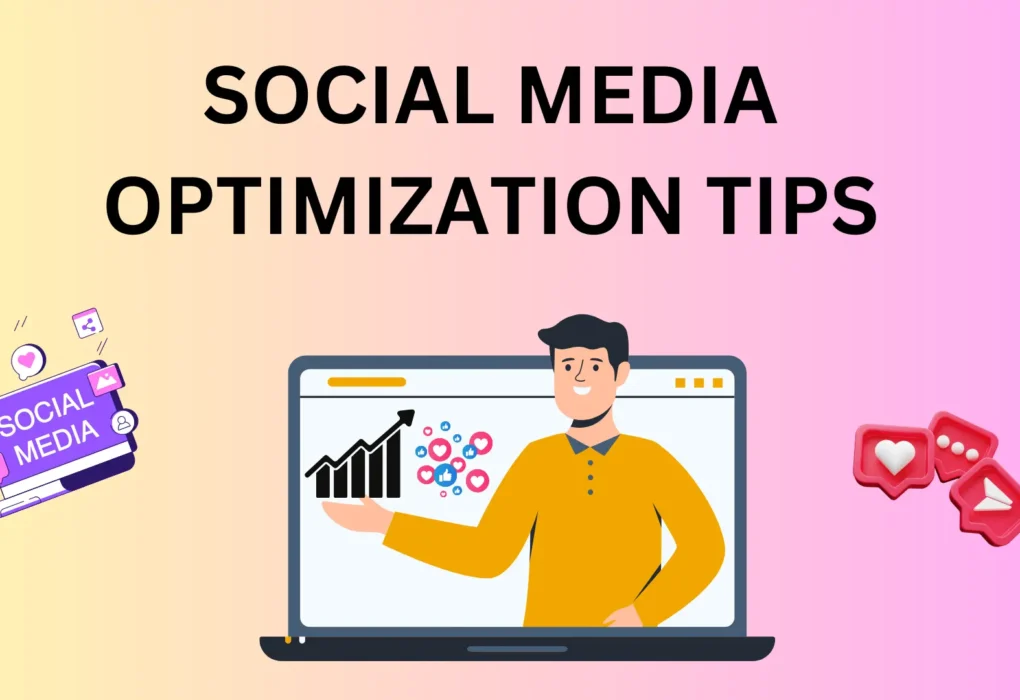 social media optimization tips